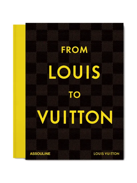 Assouline From Louis to Vuitton book Brown 9781649803955