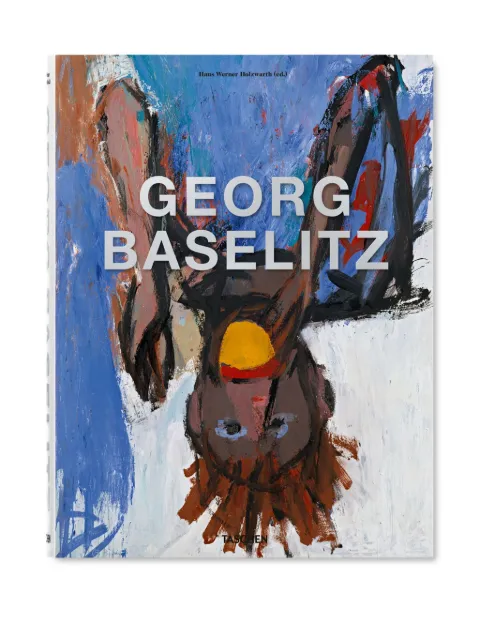 TASCHEN Georg Baselitz by Hans Werner Holzwarth book White 9783836599108