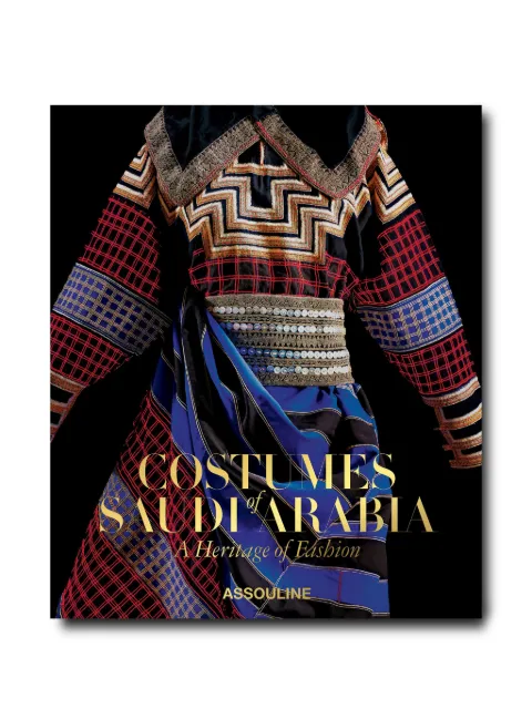 Assouline Costumes of Saudi Arabia: A Heritage of Fashion book Black 9781649801784