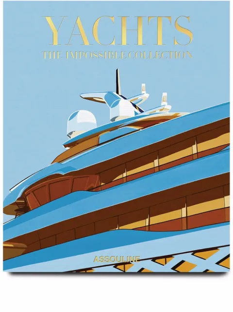 Assouline Yachts: The Impossible Collection hardback book Blue 9781649800039